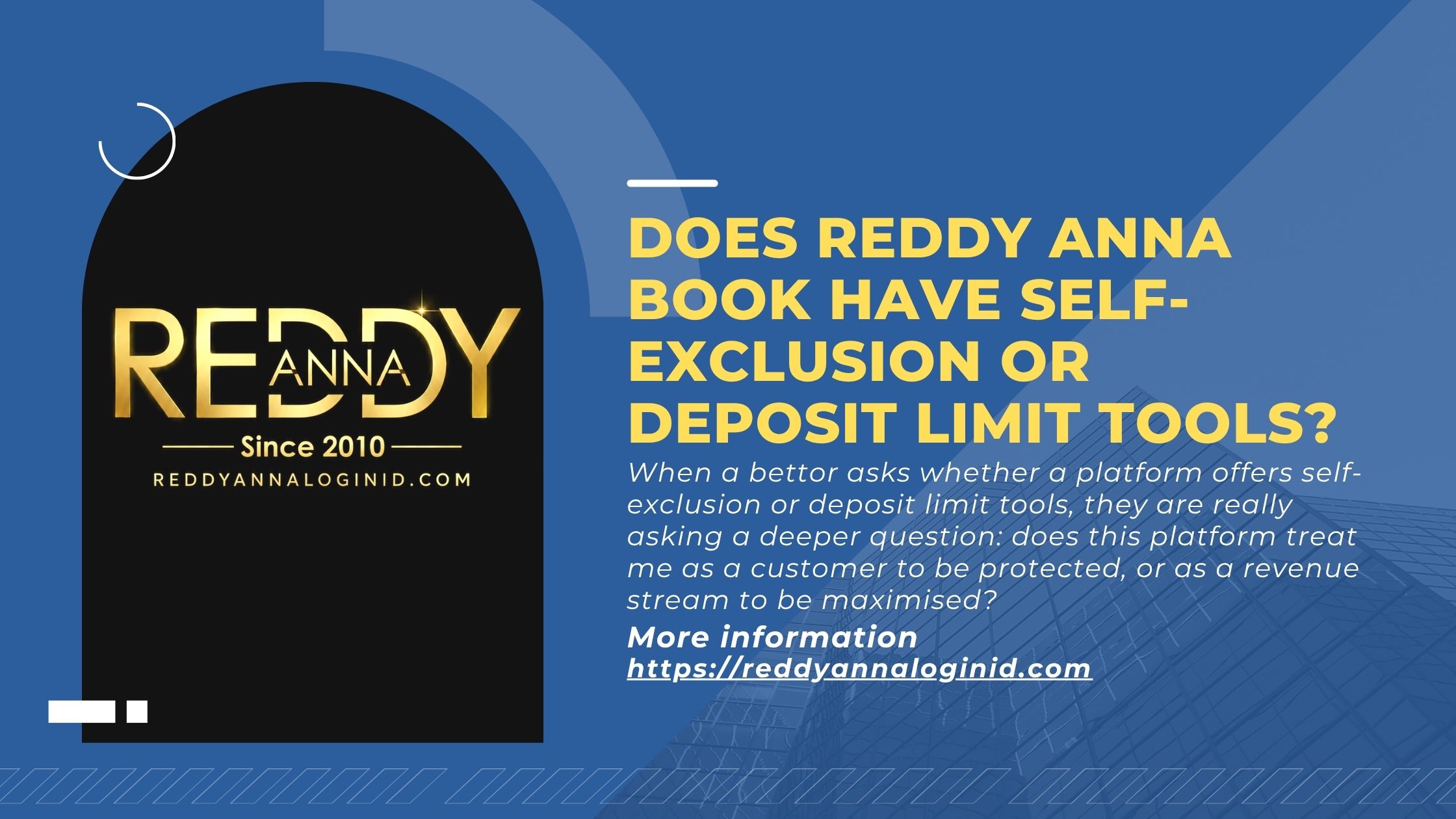 Does Reddy Anna Book Have Self-Exclusion or Deposit Limit Tools?