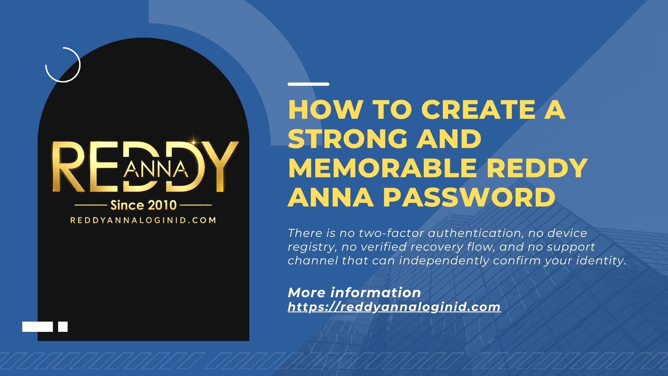 How to Create a Strong and Memorable Reddy Anna Password