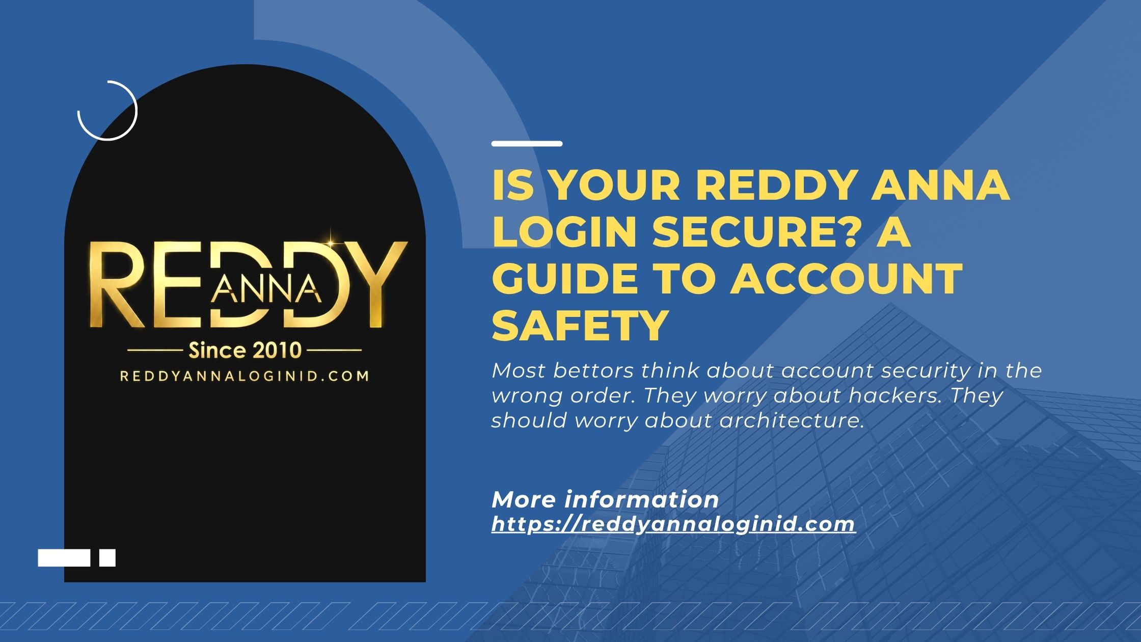 Is Your Reddy Anna Login Secure? A Guide to Account Safety