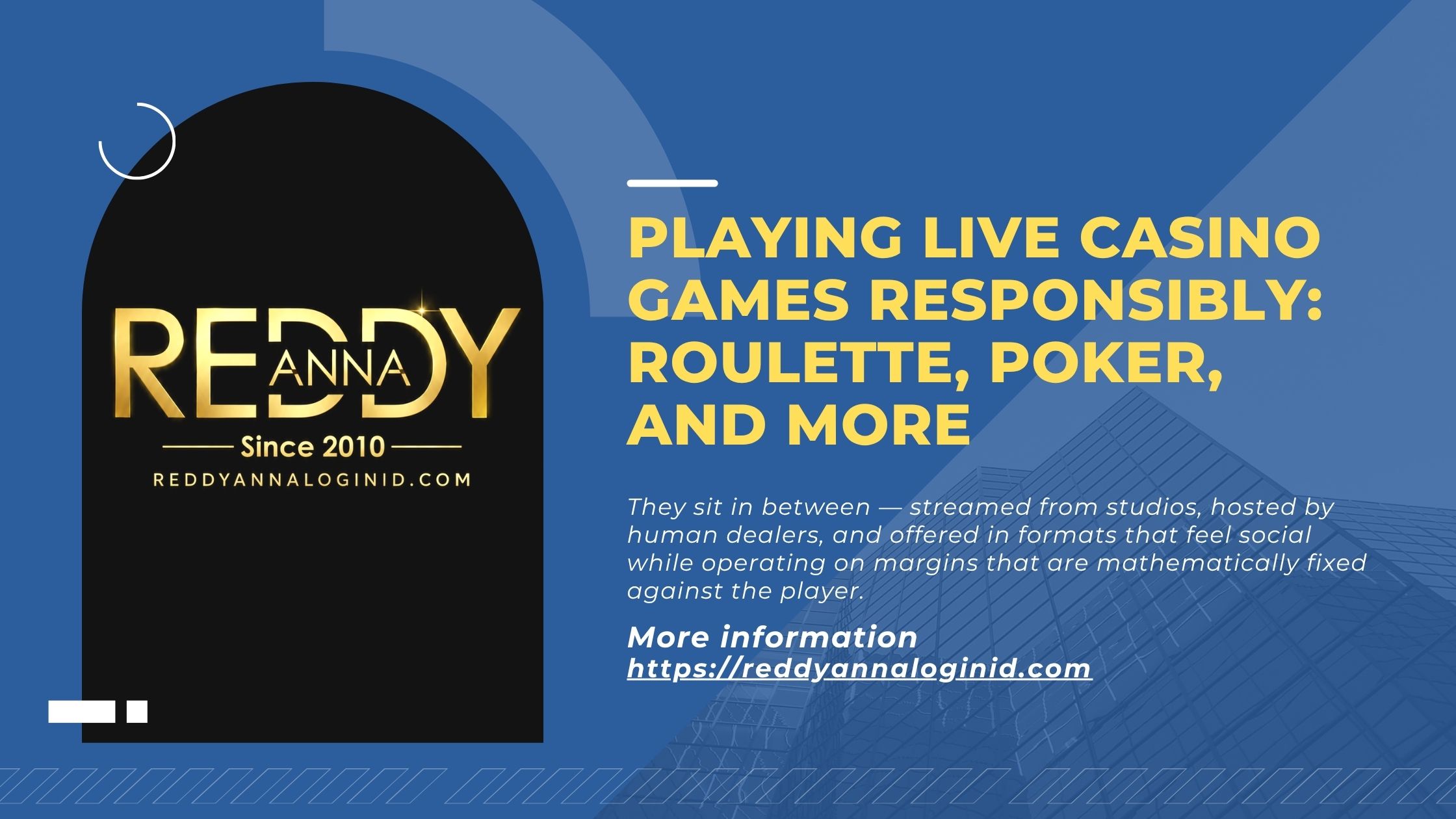 Playing Live Casino Games Responsibly: Roulette, Poker, and Mores