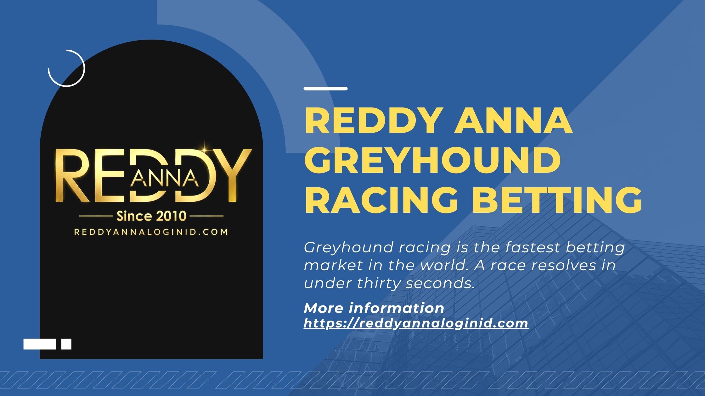 Reddy Anna Greyhound Racing Betting