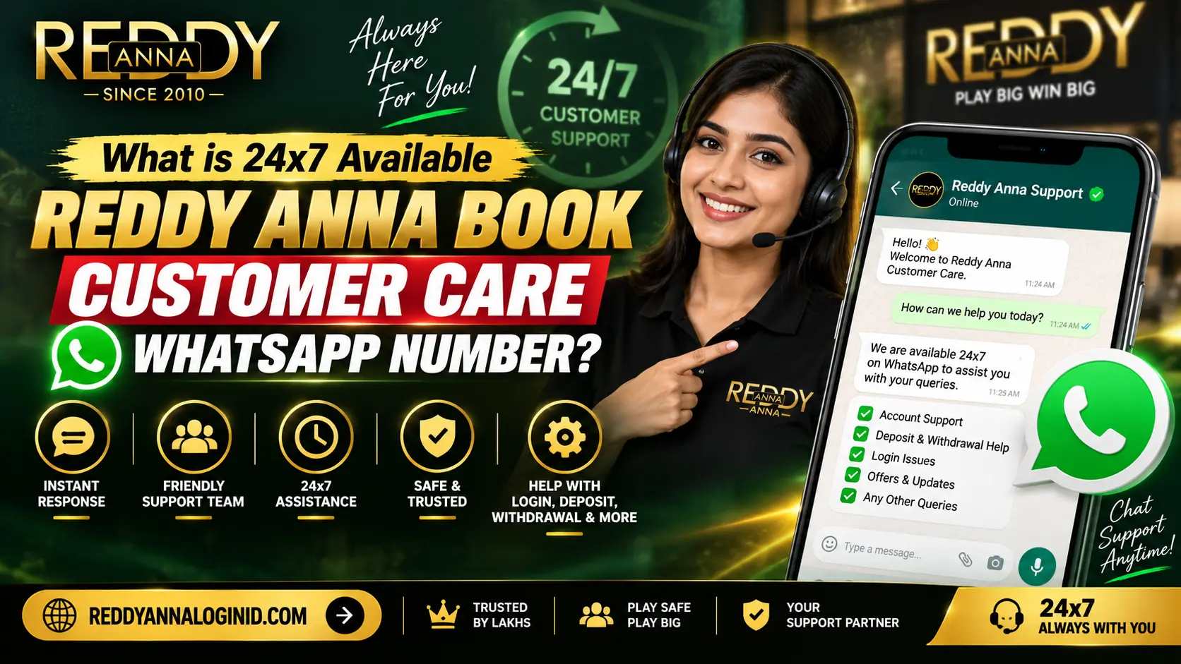 What is 24x7 Available Reddy Anna Book Customer Care Whatsapp Number?